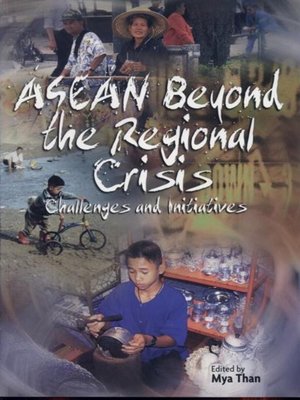 cover image of ASEAN beyond the regional crisis